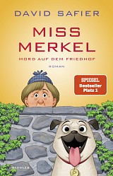 David Safier - Miss Merkel: Mord auf dem Friedhof - Kindler